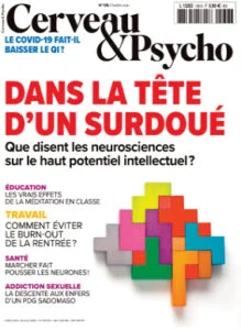 Cerveau & Psycho : Dans la tête d'un surdoué