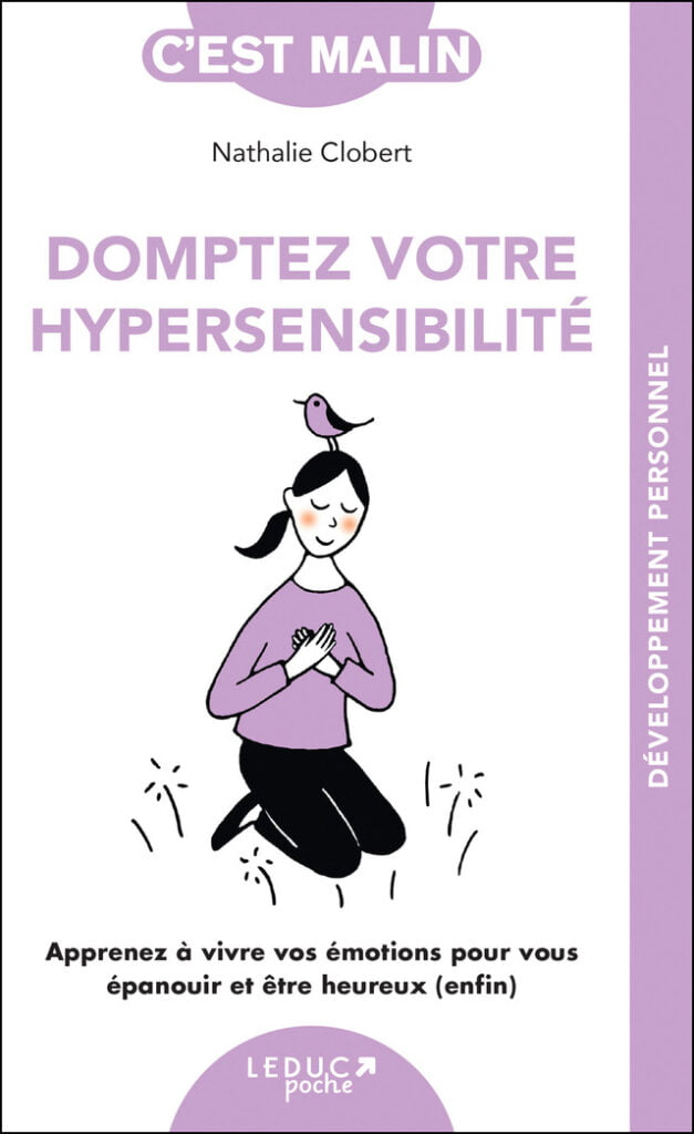 Livre Domptez votre hypersensibilité