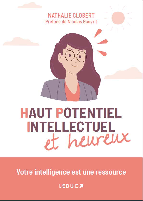 Livre Haut Potentiel Intellectuel et heureux